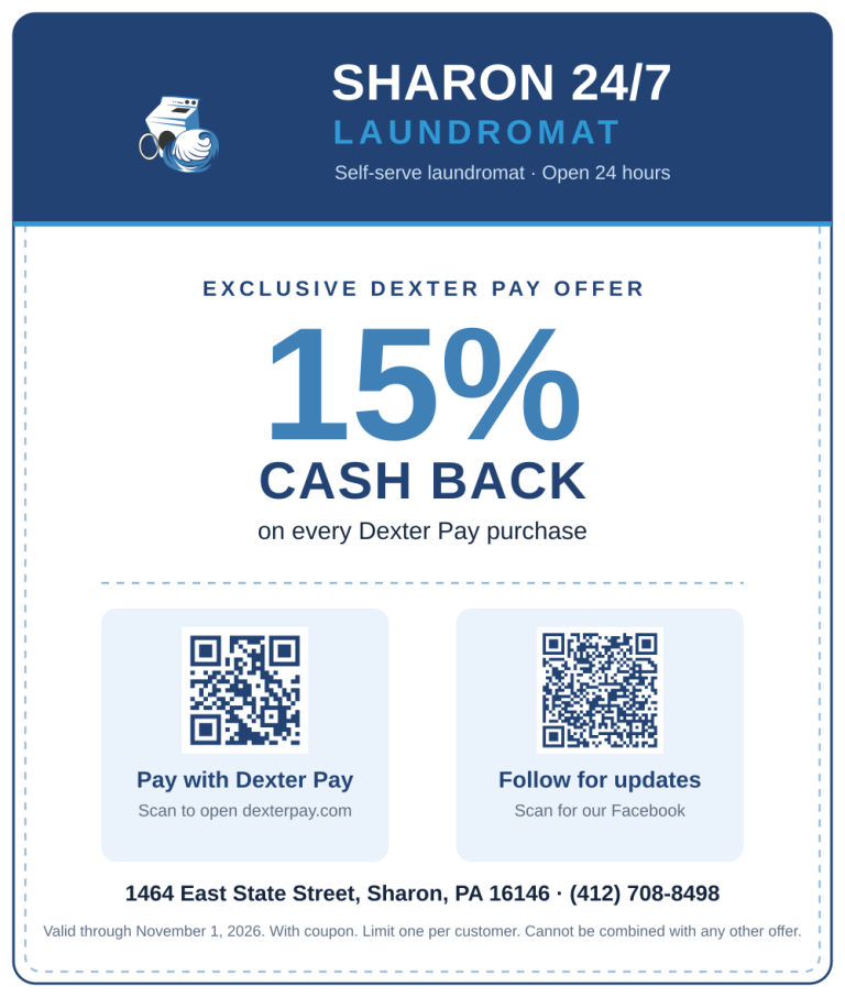 Sharon 24/7 Laundromat coupon: 15% cash back on every Dexter Pay purchase, with Dexter Pay and Facebook QR codes. Valid through November 1, 2026.